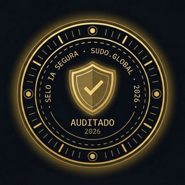 Selo IA Segura — certificado por Sudo.global 2026